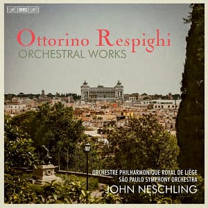 John Neschling - Otorini Respighi: Orchestral Works (7 SACD)