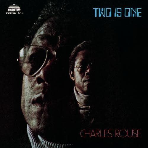 Charlie Rouse - Two Is One