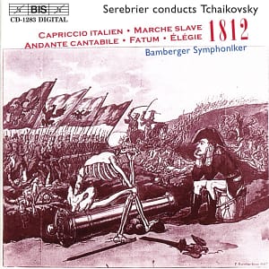Bamberger Symphoniker / Serebrier- Tchaikovsky: 1812